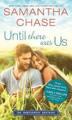 Until There Was Us(English, Paperback, Chase Samantha)