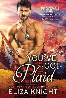 You've Got Plaid(English, Paperback, Knight Eliza)