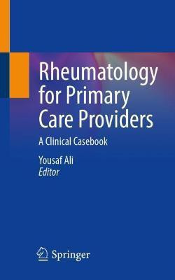 Rheumatology for Primary Care Providers(English, Paperback, unknown)