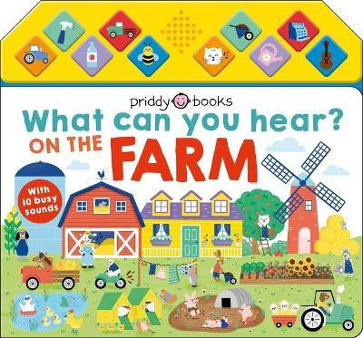 What Can You Hear: On the Farm(English, Board book, Priddy Roger)