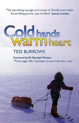 Cold Hands Warm Heart(English, Paperback, Burrows Tess)