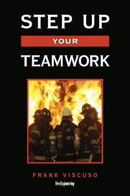 Step Up Your Teamwork(English, Hardcover, Viscuso Frank)