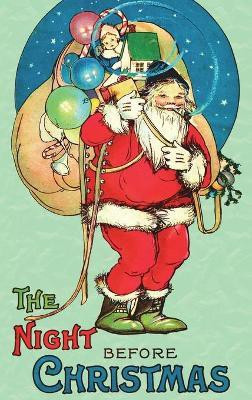 The Night Before Christmas(English, Hardcover, Moore Clement C)