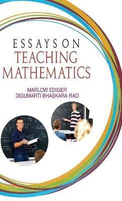 Essays on Teaching Mathematics(English, Hardcover, Ediger Marlow)