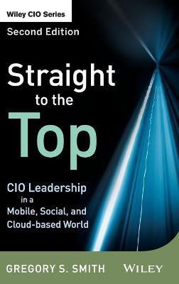 Straight to the Top(English, Hardcover, Smith Gregory S.)