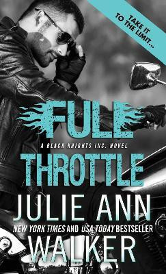 Full Throttle(English, Paperback, Walker Julie Ann)