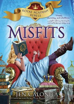 Misfits(English, Hardcover, Calonita Jen)