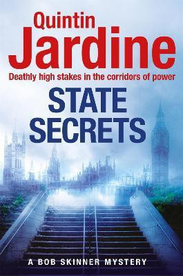 State Secrets (Bob Skinner series, Book 28)(English, Electronic book text, Jardine Quintin)