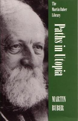 Paths in Utopia(English, Paperback, Buber Martin)