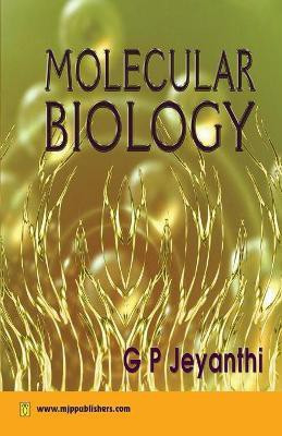 Molecular Biology First Edition(English, Paperback, Jeyanthi)