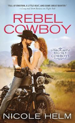 Rebel Cowboy(English, Paperback, Helm Nicole)