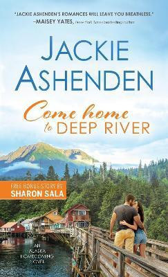 Come Home to Deep River(English, Paperback, Ashenden Jackie)