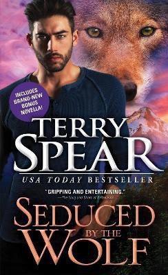 Seduced by the Wolf(English, Paperback, Spear Terry)
