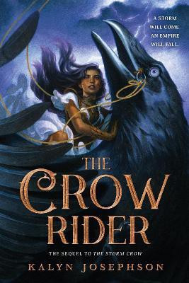 The Crow Rider(English, Hardcover, Josephson Kalyn)