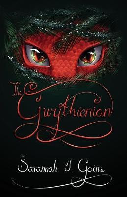 The Gwythienian(English, Paperback, Goins Savannah J)