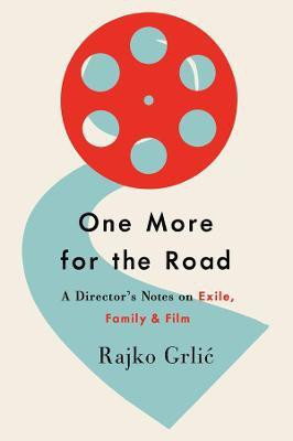 One More for the Road(English, Electronic book text, Grlic Grlic Rajko)
