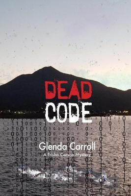 Dead Code(English, Paperback, Carroll Glenda)
