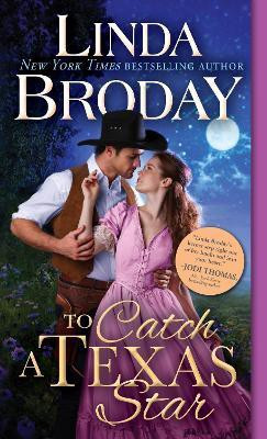 To Catch a Texas Star(English, Paperback, Broday Linda)