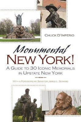 Monumental New York!(English, Paperback, D'imperio Chuck)