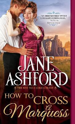 How to Cross a Marquess(English, Paperback, Ashford Jane)