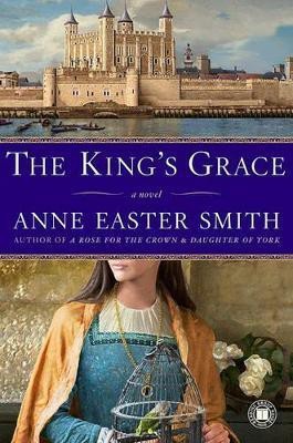 The King's Grace(English, Paperback, Smith Anne Easter)