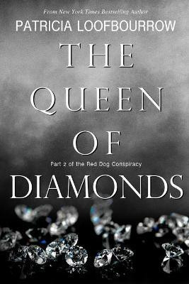 The Queen of Diamonds(English, Paperback, Loofbourrow Patricia)