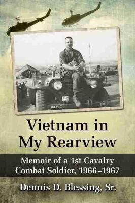 Vietnam in My Rearview(English, Paperback, Blessing Dennis D. Sr.)