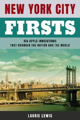 New York City Firsts(English, Paperback, Lewis Laurie)