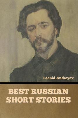 Best Russian Short Stories(English, Paperback, Andreyev Et Al Leonid)