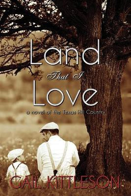 Land That I Love(English, Paperback, Kittleson Gail)