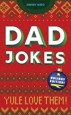 Dad Jokes Holiday Edition(English, Paperback, Niro Jimmy)