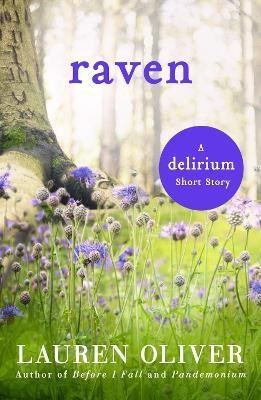 Raven: A Delirium Short Story (Ebook)(English, Electronic book text, Oliver Lauren)