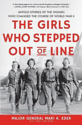 The Girls Who Stepped Out of Line(English, Hardcover, Eder Mari K.)
