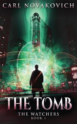 The Tomb(English, Paperback, Novakovich Carl)