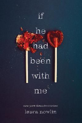 If He Had Been with Me(English, Paperback, Nowlin Laura)