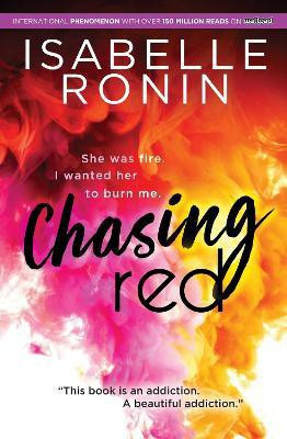 Chasing Red(English, Paperback, Ronin Isabelle)