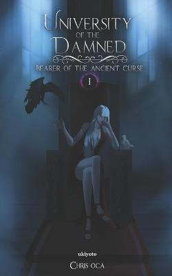 University of the Damned(English, Paperback, Oca Chris)