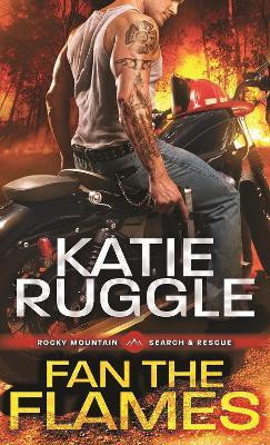 Fan the Flames(English, Paperback, Ruggle Katie)