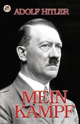 Mein Kampf  - Mein Kampf Hitler Adolf(English, Paperback, Hitler Adolf)