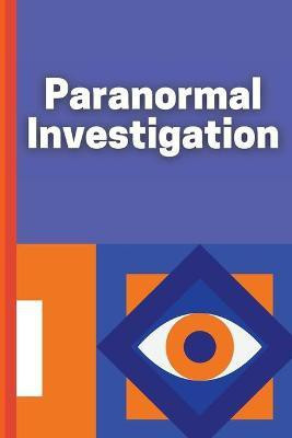 Paranormal Investigation(English, Paperback, Claudia)