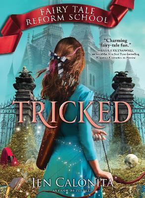 Tricked(English, Paperback, Calonita Jen)
