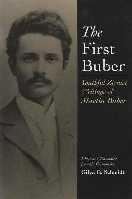 The First Buber(English, Paperback, Schmidt Gilya G)