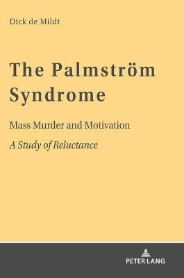 The Palmstroem Syndrome(English, Hardcover, de Mildt Dick W.)