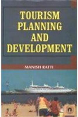 Tourism Planning and Development(English, Hardcover, Ratti Manish)