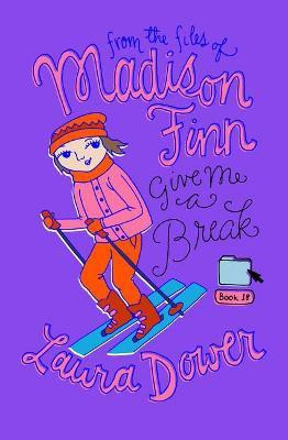 Give Me a Break(English, Electronic book text, Dower Laura)