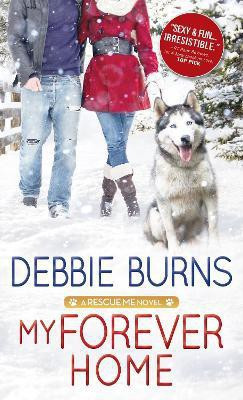 My Forever Home(English, Paperback, Burns Debbie)