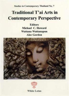 Traditional Thai Art in Contemporary Perspective(English, Paperback, Howard Michael C.)