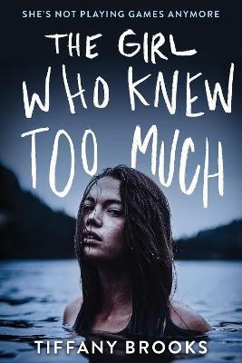 The Girl Who Knew Too Much(English, Paperback, Brooks Tiffany)