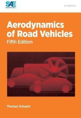 Aerodynamics of Road Vehicles(English, Hardcover, Schuetz Thomas)