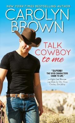 Talk Cowboy to Me(English, Paperback, Brown Carolyn)